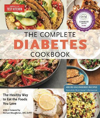 The Complete Diabetes Cookbook(English, Paperback, America's Test Kitchen)