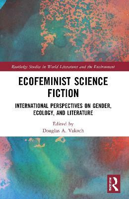 Ecofeminist Science Fiction(English, Paperback, unknown)
