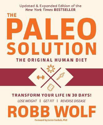 Paleo Solution(English, Paperback, Wolf Robb)