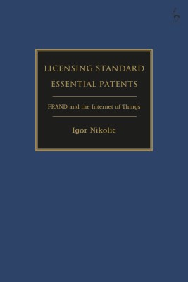 Licensing Standard Essential Patents(English, Hardcover, Nikolic Igor)