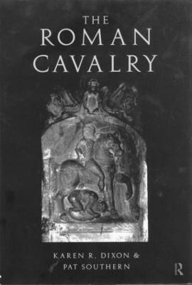 The Roman Cavalry(English, Paperback, Dixon Karen R.)