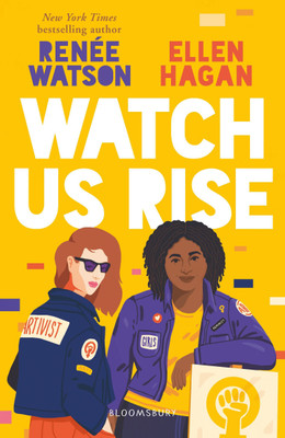Watch Us Rise(English, Paperback, Watson Renee Ms)