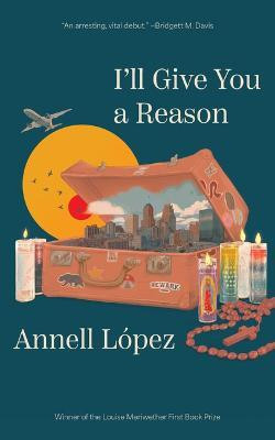 I'll Give You a Reason(English, Paperback, Lpez Annell)