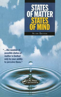 States of Matter, States of Mind(English, Paperback, Barton Allan F.M.)