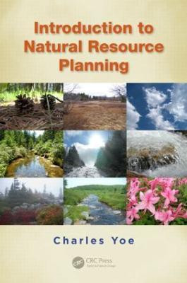 Introduction to Natural Resource Planning(English, Paperback, Yoe Charles)