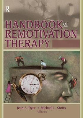 Handbook of Remotivation Therapy(English, Paperback, Stotts, L. Michael)