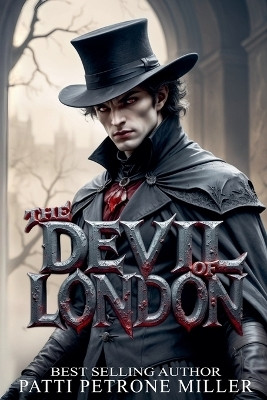 The Devil of London(English, Paperback, Miller Patti Petrone)
