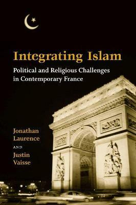 Integrating Islam(English, Paperback, Laurence Jonathan)