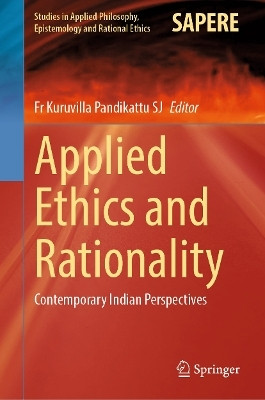Applied Ethics and Rationality(English, Hardcover, unknown)