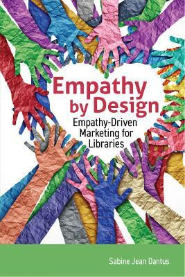 Empathy by Design(English, Paperback, Dantus Sabine Jean)