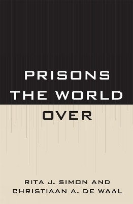 Prisons the World Over(English, Hardcover, Simon Rita)