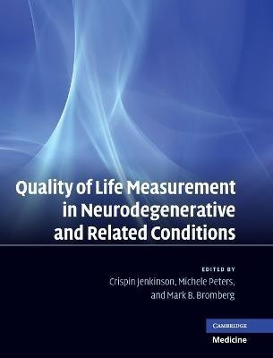 Quality of Life Measurement in Neurodegenerative and Related Conditions(English, Hardcover, unknown)