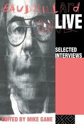 Baudrillard Live(English, Paperback, unknown)