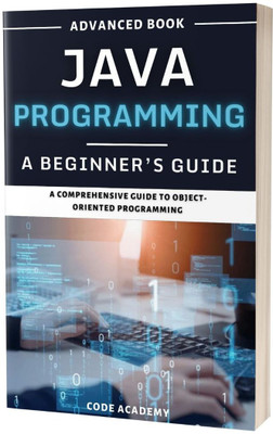 Java Programming: A Comprehensive Guide to Object-Oriented Programming(Paperback, J. Thomas)