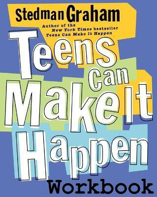 Teens Can Make It Happen Workbook(English, Paperback, Graham Stedman)