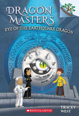 Eye of the Earthquake Dragon (A Branches Book)(English, Paperback, West Tracey)