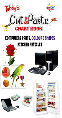 Tubbys Cut & Paste Chart Book Computers Parts, Colour & Shapes Kitchen Articles(English, Paperback, Priyanka)