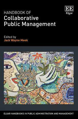 Handbook of Collaborative Public Management(English, Hardcover, unknown)