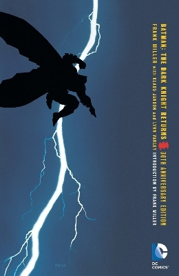Batman: The Dark Knight Returns 30th Anniversary Edition(English, Paperback, Miller Frank)