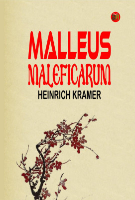 Malleus Maleficarum(Paperback, Heinrich Kramer)