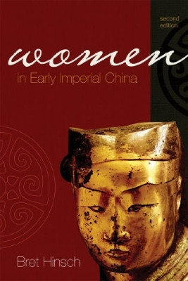 Women in Early Imperial China(English, Paperback, Hinsch Bret)