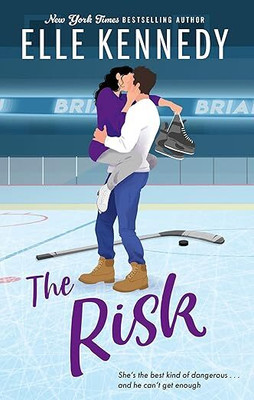 The Risk(Paperback, Elle Kennedy)