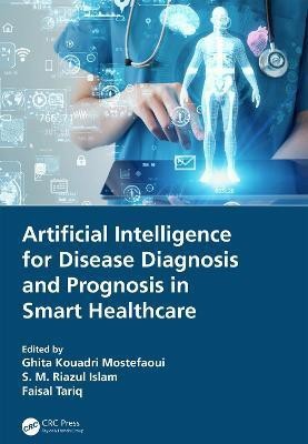 Artificial Intelligence for Disease Diagnosis and Prognosis in Smart Healthcare(English, Hardcover, unknown)