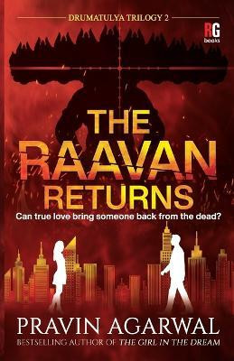 The Raavan Returns(English, Paperback, Agarwal Pravin)