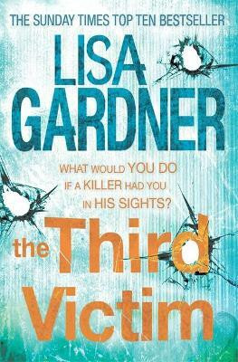 The Third Victim (FBI Profiler 2)(English, Paperback, Gardner Lisa)