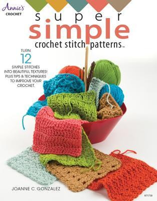 Super Simple Crochet Stitch Patterns(English, Paperback, Gonzalez Joanne C.)
