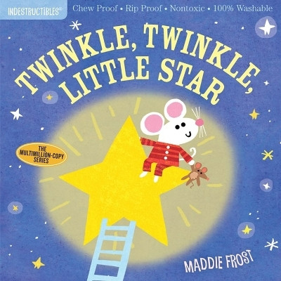 Indestructibles: Twinkle, Twinkle, Little Star(English, Paperback, Pixton Amy)