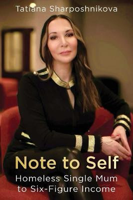 Note to Self(English, Paperback, Sharposhnikova Tatiana)