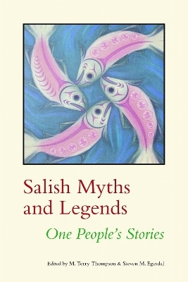 Salish Myths and Legends(English, Paperback, unknown)