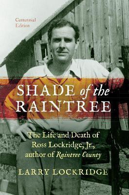 Shade of the Raintree, Centennial Edition(English, Paperback, Lockridge Larry)