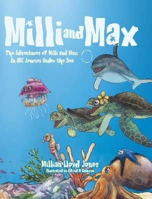 Milli and Max(English, Hardcover, Jones Millian Lloyd)