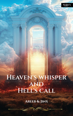 Heaven's whisper and Hell's call(Paperback, Areeb, Jinx)
