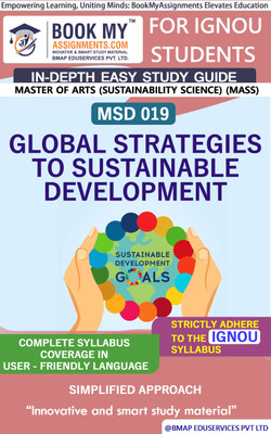 IGNOU MSD 19 Global Strategies to Sustainable Development In Depth Guide For Ignou Student(Paperback, BMA Publication)