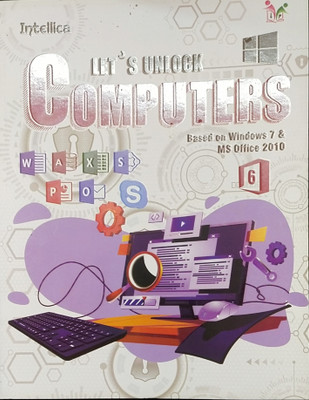 Let's Unlock Computer Class 6(Paperback, Manoj Gupta)