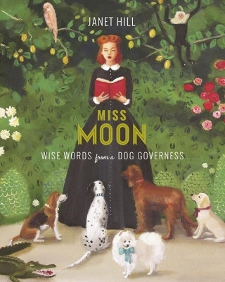 Miss Moon(English, Hardcover, Hill Janet)