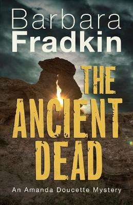 The Ancient Dead(English, Paperback, Fradkin Barbara)