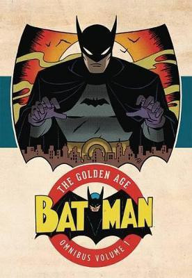 Batman: The Golden Age Omnibus Vol. 1(English, Hardcover, Various)
