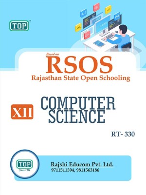 TOP-330 COMPUTER SCIENCE Class 12th RSOS (RAJSHTHAN STATE OPEN SCHOOLING) Guide Book English Medium(Paperback, TOP Publication)