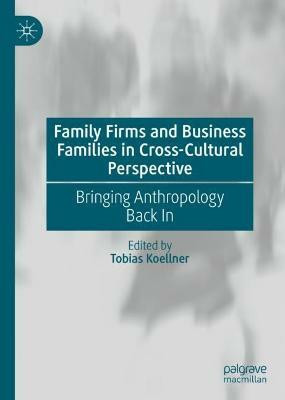 Family Firms and Business Families in Cross-Cultural Perspective(English, Hardcover, unknown)