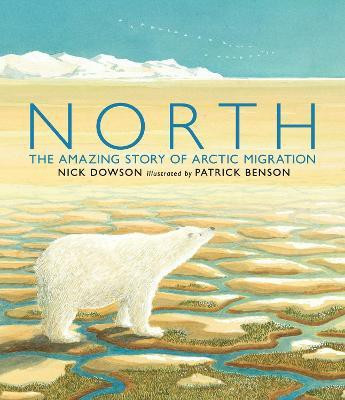 North(English, Paperback, Dowson Nick)