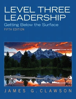 Level Three Leadership(English, Paperback, Clawson James)
