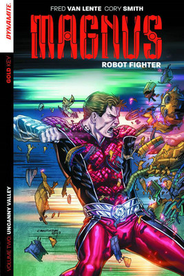 Magnus: Robot Fighter Volume 2(English, Paperback, Lente Fred Van)