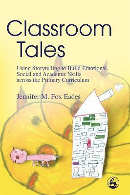 Classroom Tales(English, Paperback, Eades Jennifer)