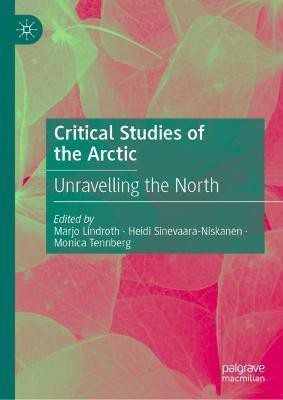 Critical Studies of the Arctic(English, Hardcover, unknown)