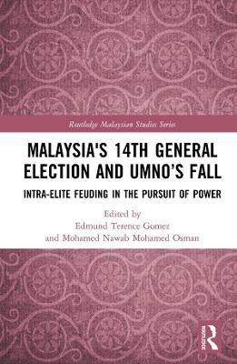 Malaysia's 14th General Election and UMNO's Fall(English, Hardcover, unknown)