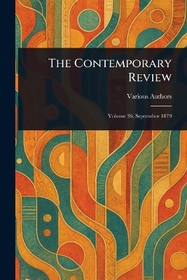 The Contemporary Review(English, Paperback, Various)